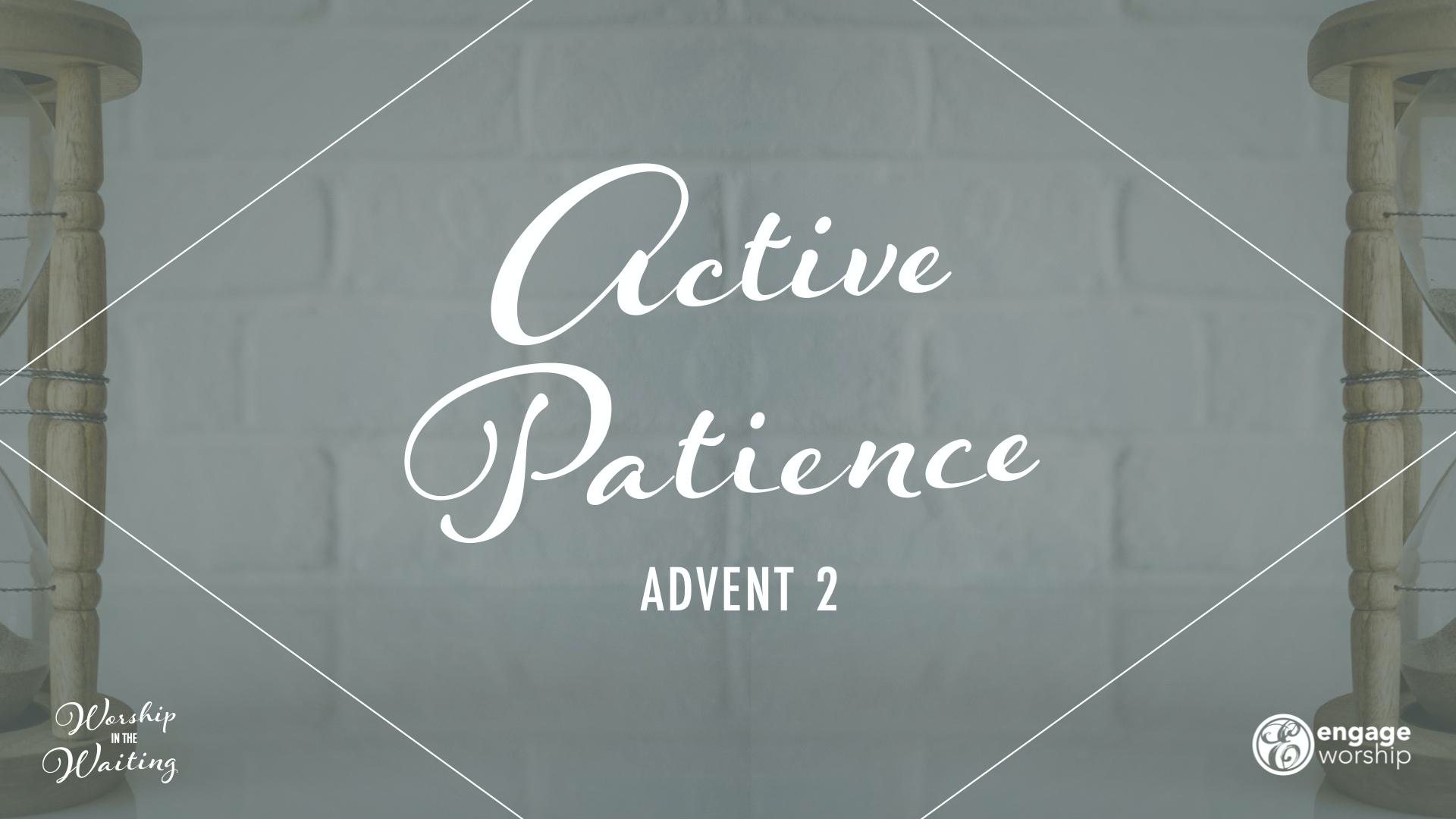 Active_Patience_Sermon_POWERPOINT