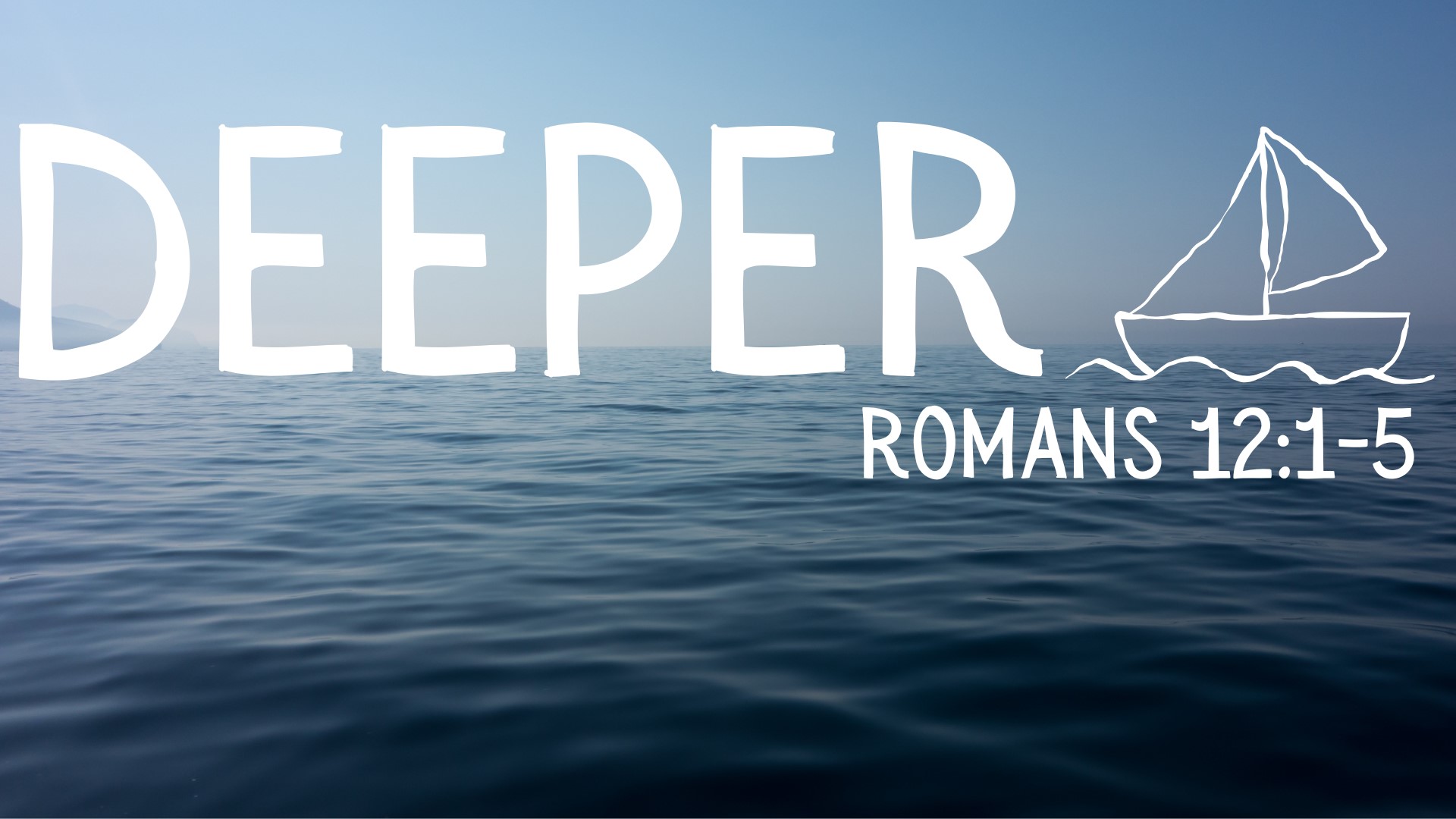 Deeper Romans Title Slide